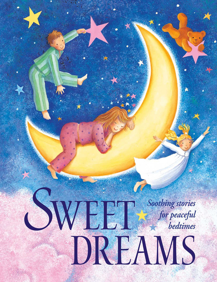 Sweet Dreams: Soothing stories for peaceful bedtimes book cover by Nicola Baxter
