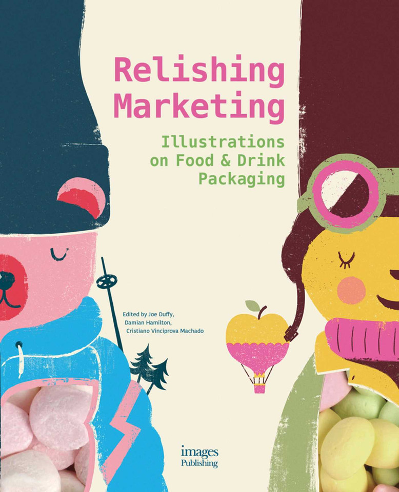 Relishing Marketing: Illustrations of Food & Drink Packaging book cover by 