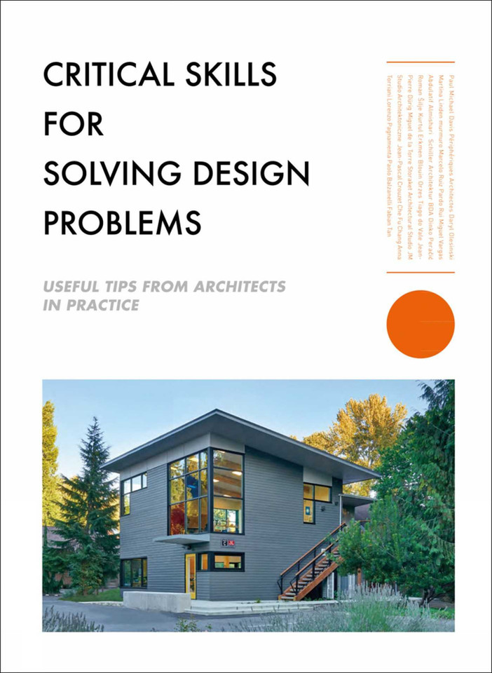 Critical Skills for Solving Design Problems: Useful Tips from Architects in Practice book cover by The Images Publishing Group