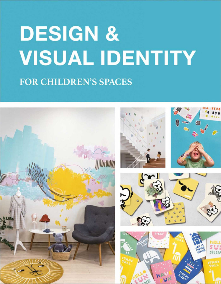 Design & Visual Identity for Children's Spaces book cover by 