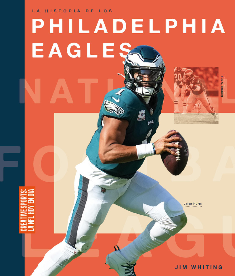 La historia de los Philadelphia Eagles book cover by Jim Whiting