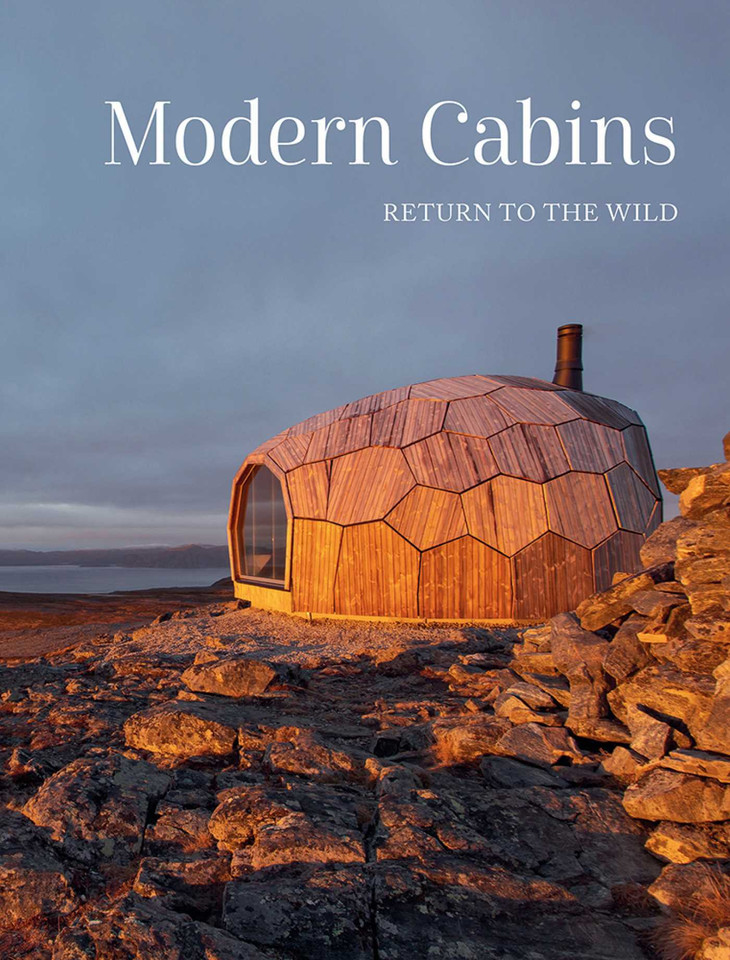 Modern Cabins: Return to the Wild (Escape to Nature) book cover by 