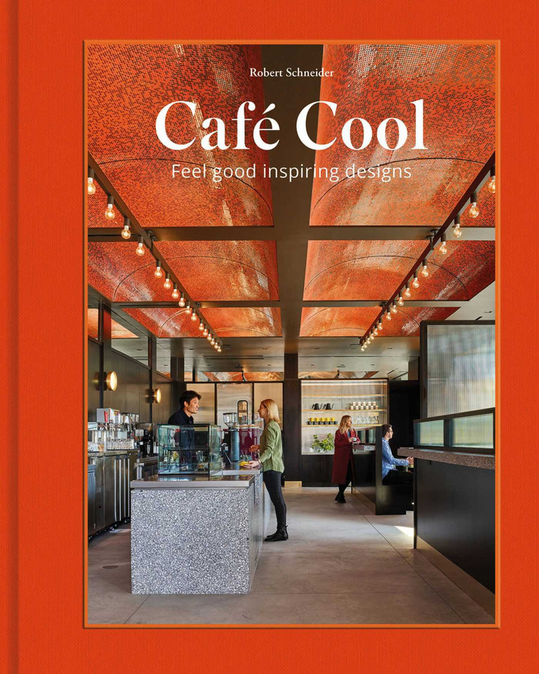Café Cool: Feel-Good Inspiring Designs book cover by Robert Schneider