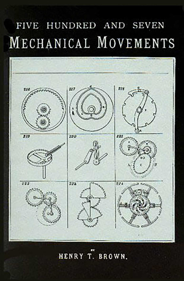 507 Mechanical Movements: Mechanisms and Devices book cover by Henry T. Brown