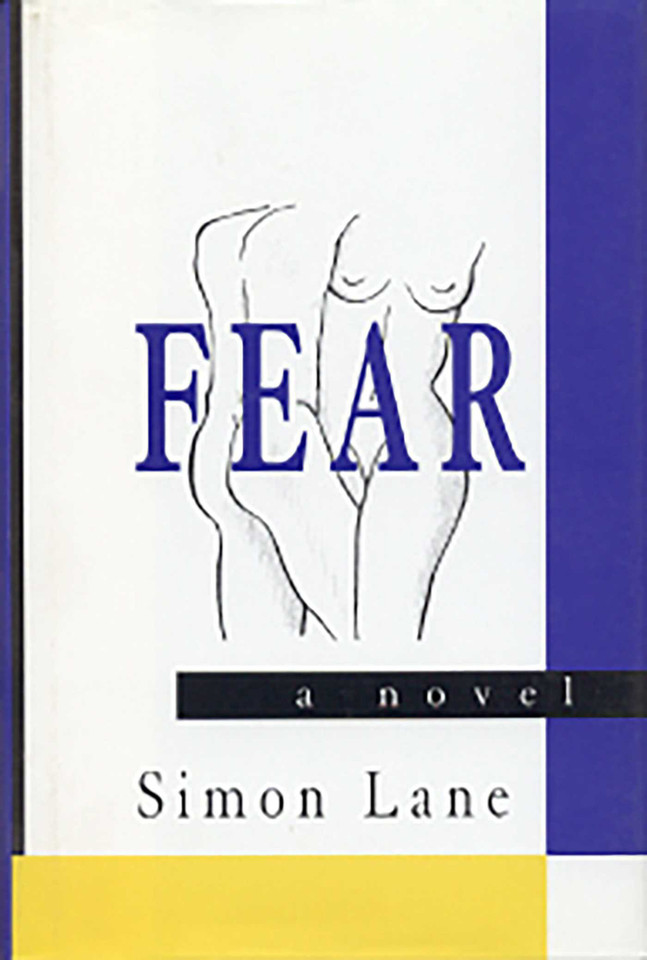 Fear: A Novel book cover by Simon Lane