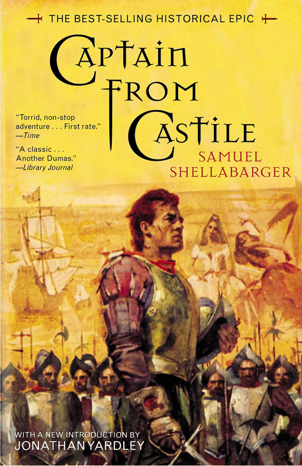 Captain From Castile: The Best-Selling Historical Epic book cover by Samuel Shellabarger