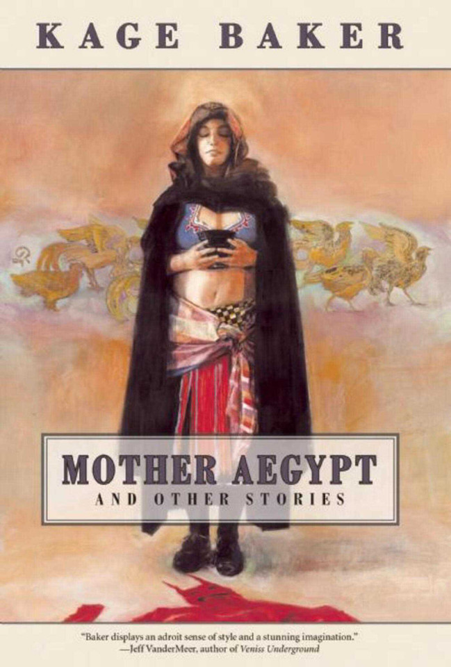 Mother Aegypt and Other Stories book cover by Kage Baker