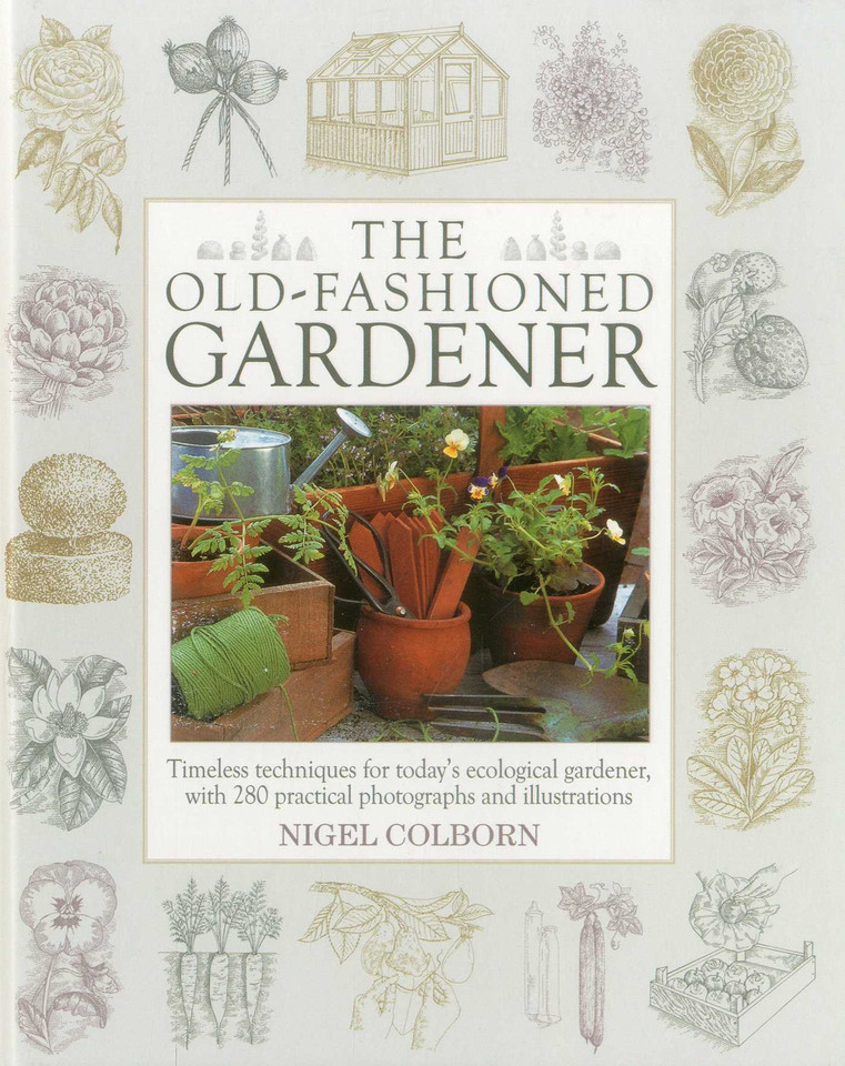 The Old-Fashioned Gardener book cover by Nigel Colborn
