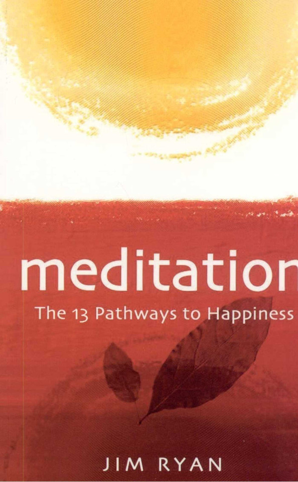 Meditation: 13 Pathways to Happiness book cover by Jim Ryan