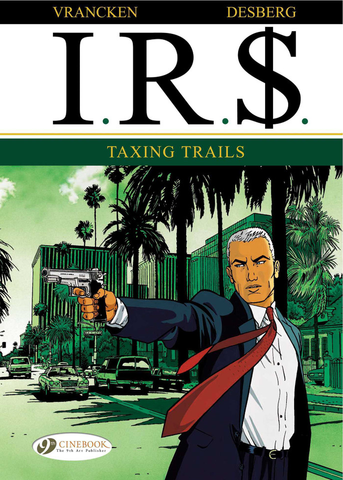 Taxing Trails (I.R.$) book cover by Stephen Desberg