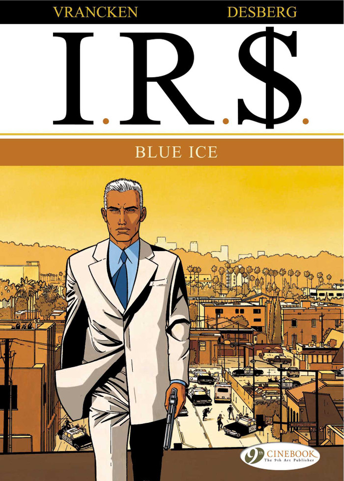 Blue Ice (I.R.$) book cover by Stephen Desberg