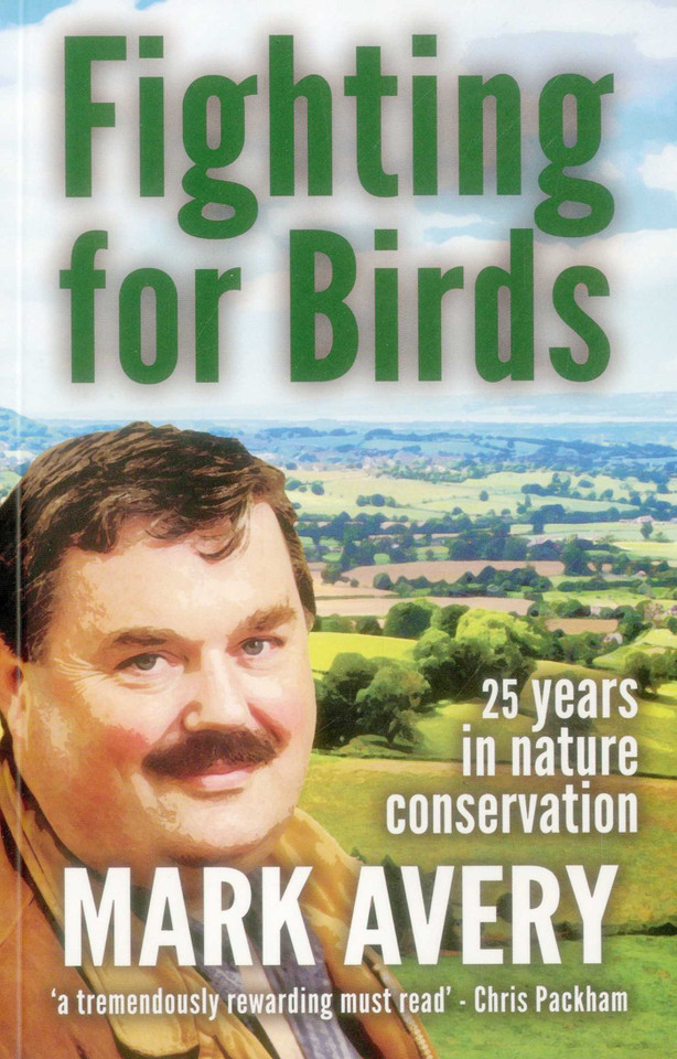 Fighting for Birds: 25 years in Nature Conservation book cover by Dr. Mark Avery