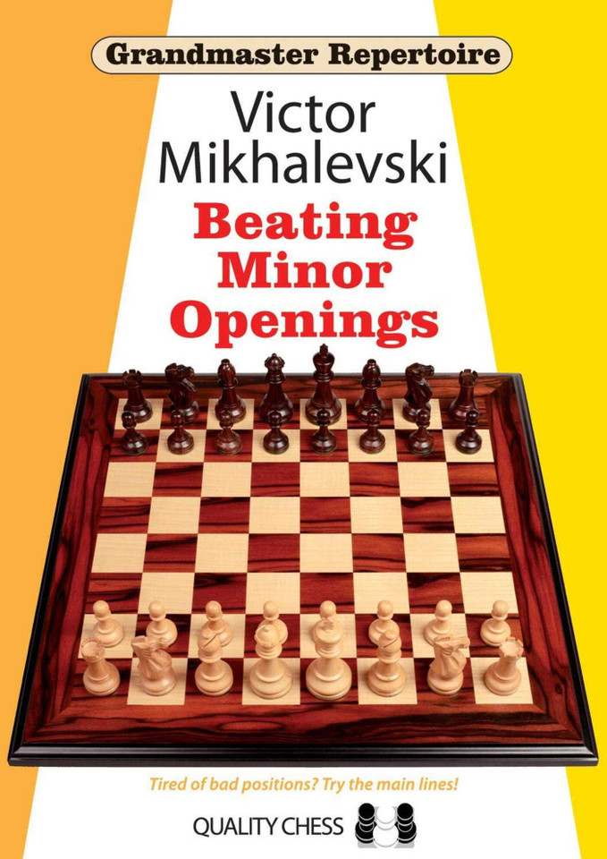 Beating Minor Openings (Grandmaster Repertoire) book cover by Victor Mikhalevski