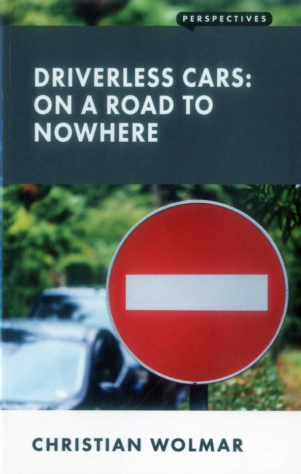 Driverless Cars book cover by Christian Wolmar