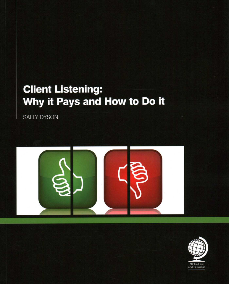 Client Listening: Why it Pays and How to Do it book cover by Sally Dyson