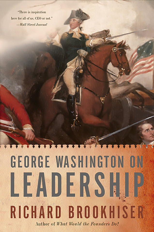 George Washington On Leadership book cover by Richard Brookhiser