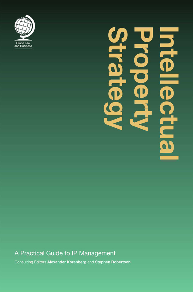 Intellectual Property Strategy: A Practical Guide to IP Management book cover by Alexander Korenberg, Stephen Robertson