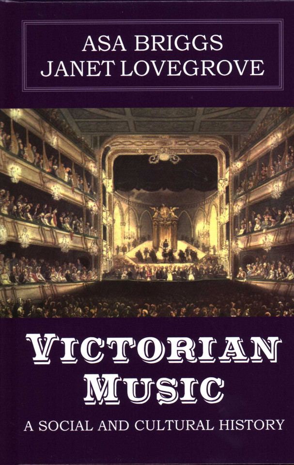 Victorian Music: A Social and Cultural History book cover by Asa Briggs, Janet Lovegrove
