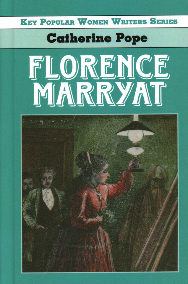 Florence Marryat (Key Popular Women Writers) book cover by Dr. Catherine Pope