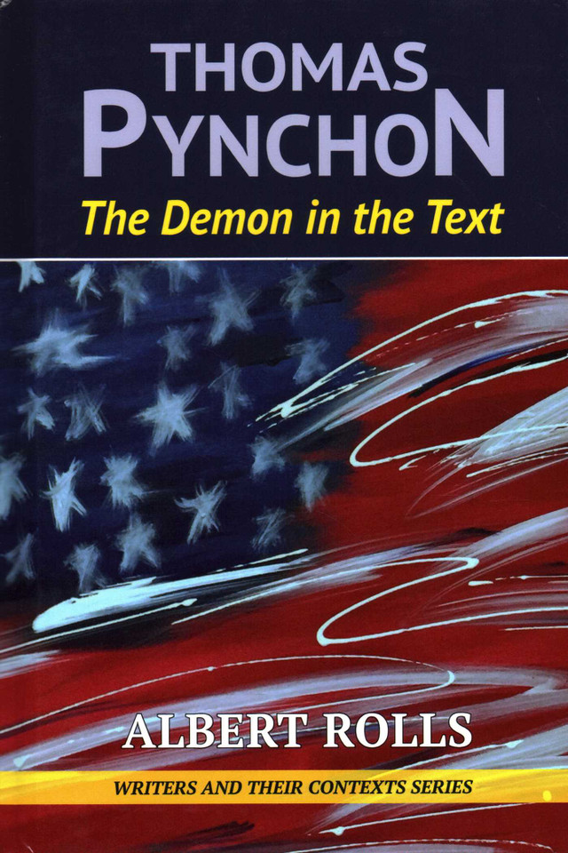 Thomas Pynchon: Demon in the Text book cover by Albert Rolls