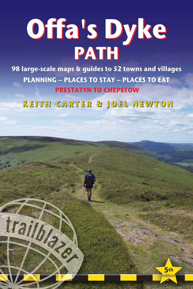 Offa's Dyke Path: British Walking Guide: planning, places to stay, places to eat; includes 98 large-scale walking maps (British Walking Guides) book cover by Keith Carter, Joel Newton