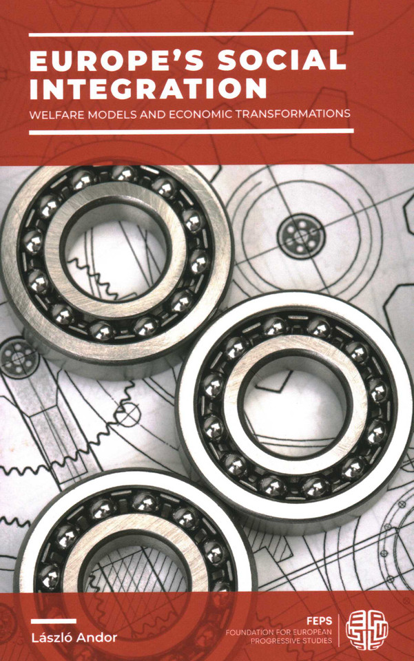 Europe's Social Integration: Welfare Models and Economic Transformations book cover by Laszlo Andor