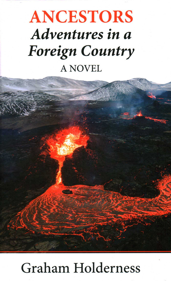 Ancestors: Adventures in a Foreign Country book cover by Graham Holderness