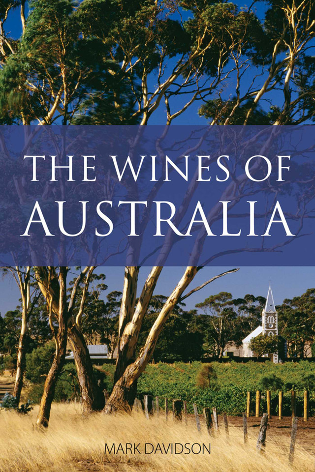 The Wines of Australia (The Classic Wine Library) book cover by Mark Davidson