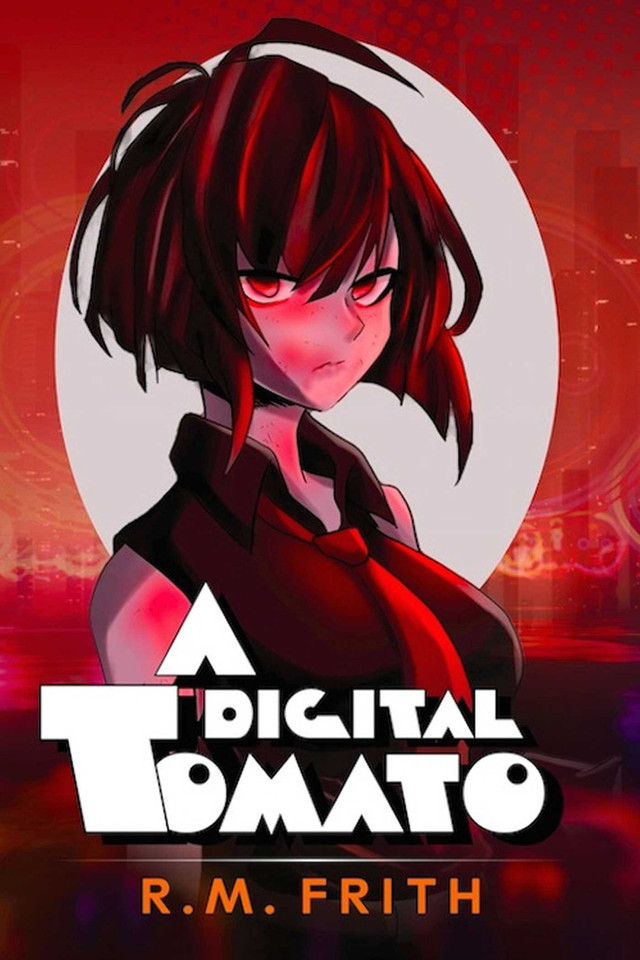Digital Tomato book cover by R. M. Frith