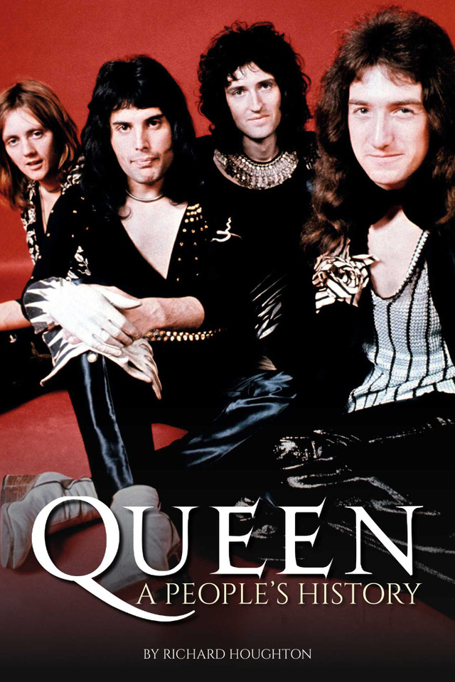 Queen: A People's History book cover by Richard Houghton
