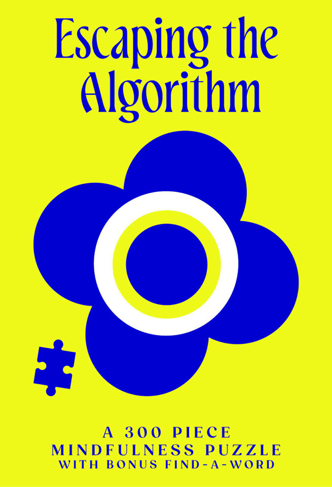 Hold Your Piece: Escaping the Algorithm: A 300 Piece Mindfulness Puzzle with bonus find-a-word book cover by Sweet Hearts Press