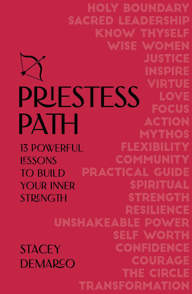 The Priestess Path: Build your inner strength book cover by Stacey Demarco
