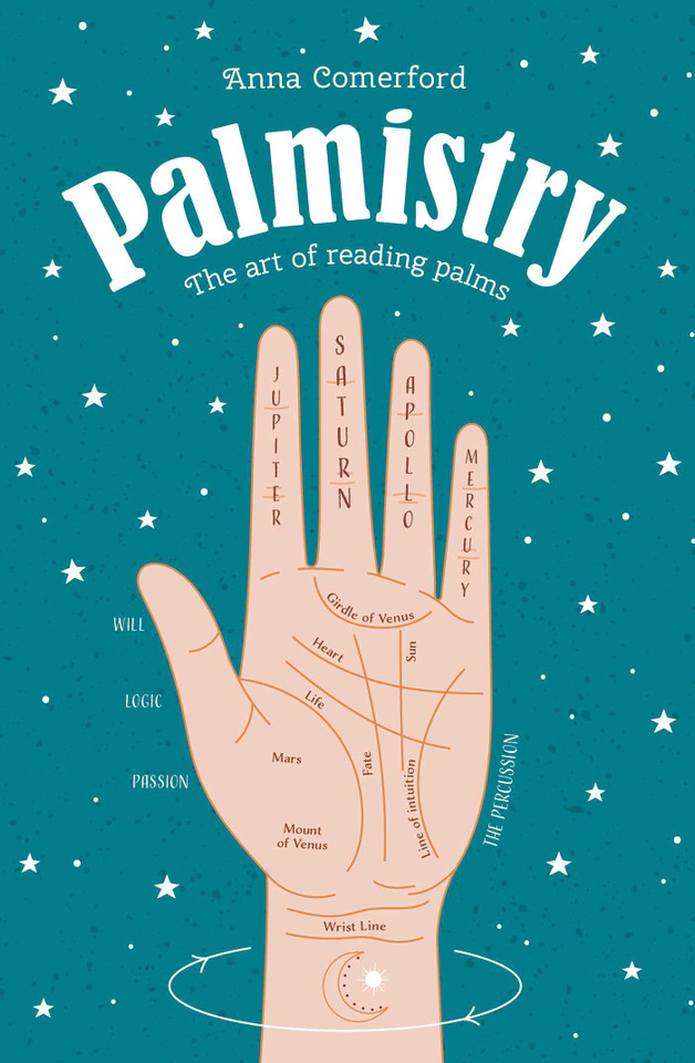 Palmistry: The art of reading palms book cover by Anna Comerford