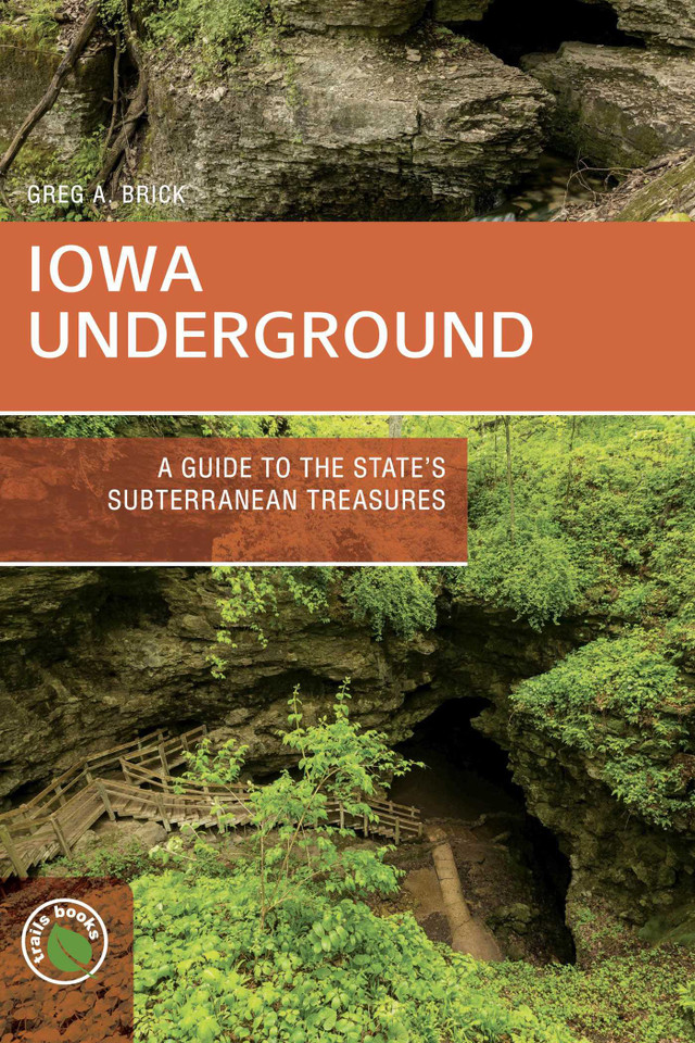 Iowa Underground book cover by Greg A. Brick