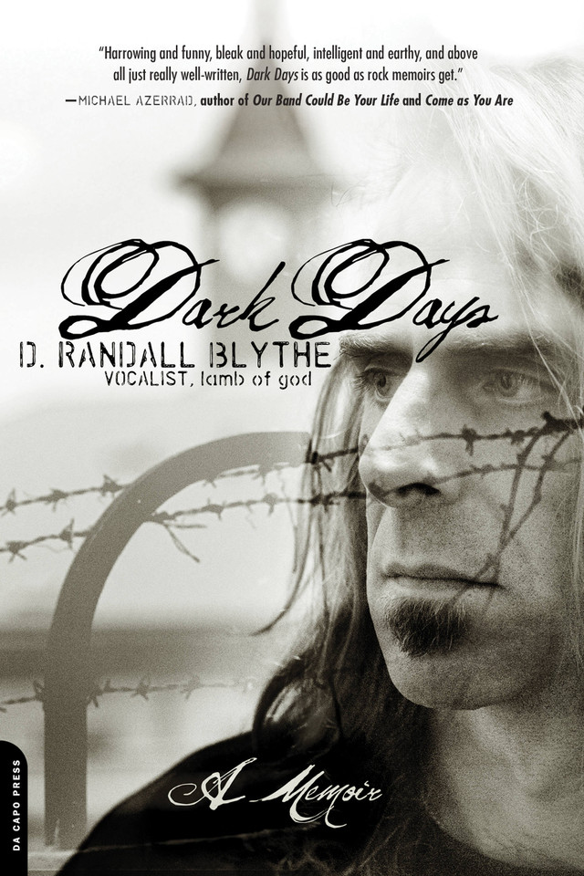 Dark Days: A Memoir book cover by D. Randall Blythe