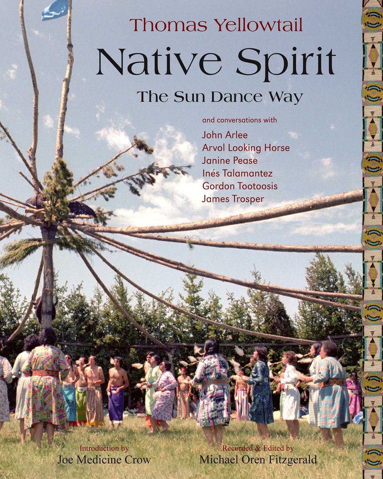 Native Spirit: The Sun Dance Way book cover by Thomas Yellowtail, Jennifer Casey