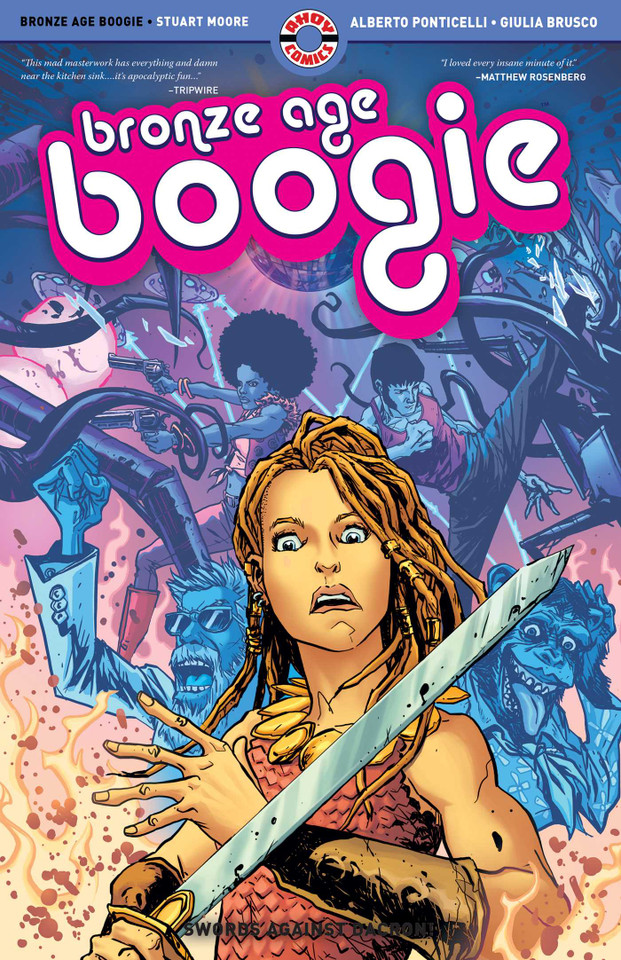 Bronze Age Boogie: Swords Against Dacron! book cover by Stuart Moore
