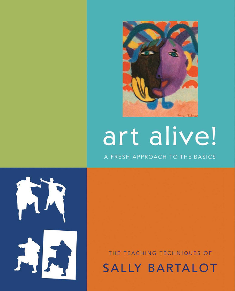 art alive!: A Fresh Approach to the Basics, the Teaching Techniques of Sally Bartalot book cover by Sally Bartalot