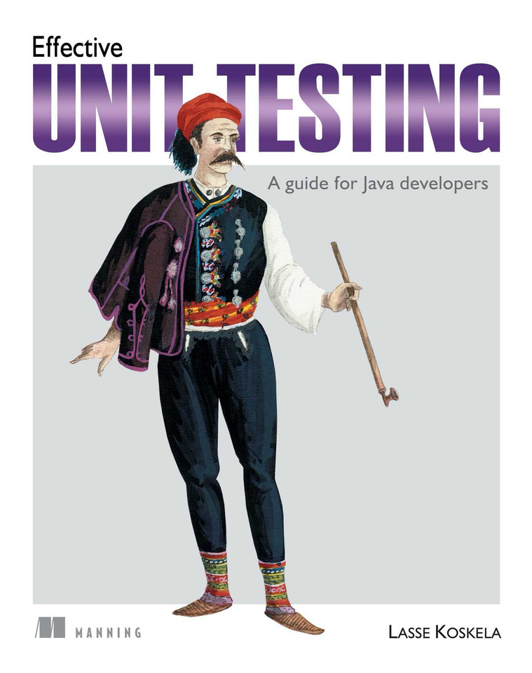 Effective Unit Testing: A guide for Java developers book cover by Lasse Koskela