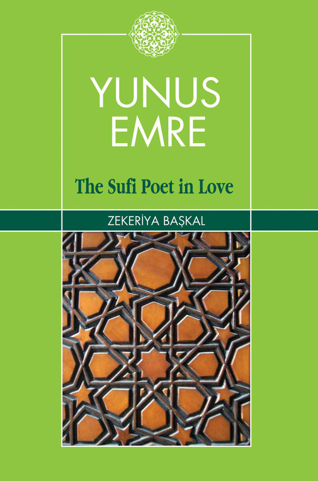 Yunus Emre: The Sufi Poet in Love book cover by zekeriya Baskel