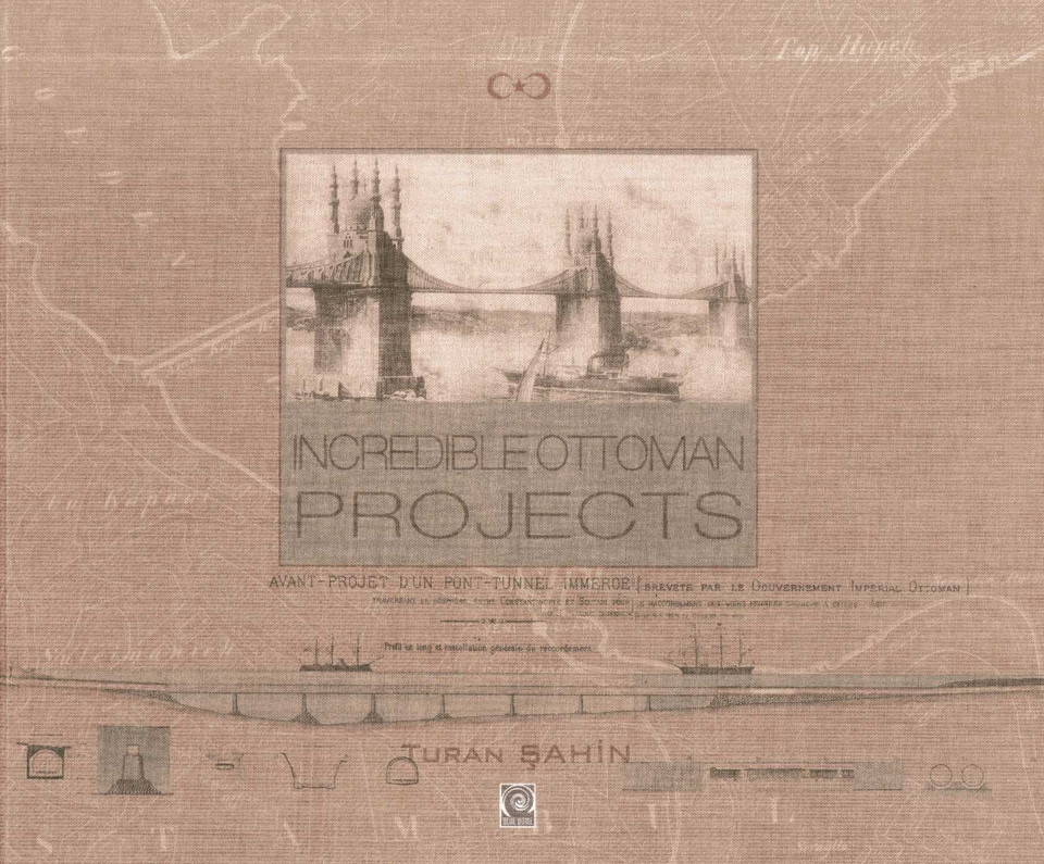Incredible Ottoman Projects book cover by Turan Sahin
