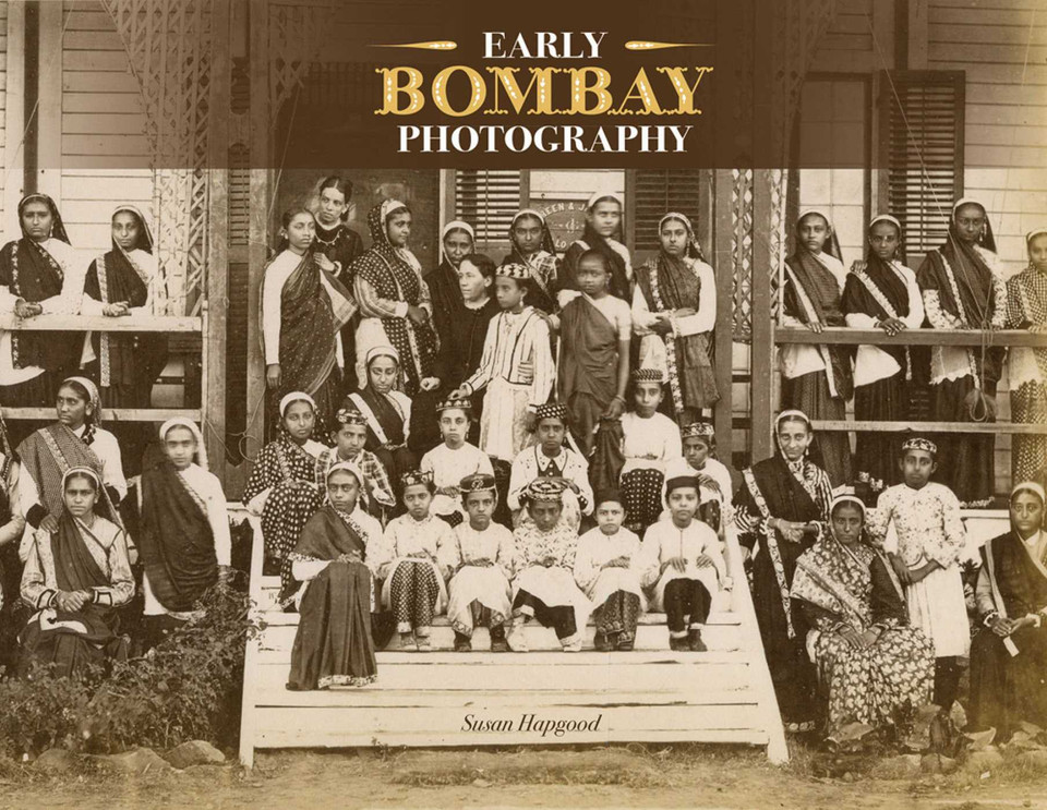 Early Bombay Photography book cover by Susan Hapgood
