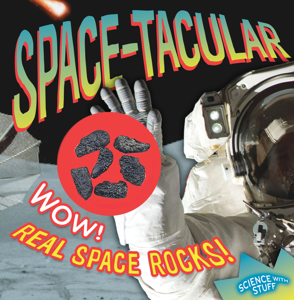 Space-tacular! (Science with Stuff) book cover by Allyson Kulavis