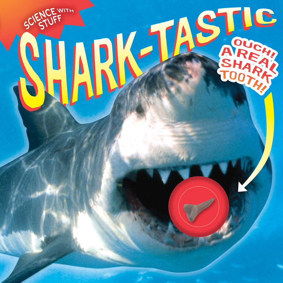 Shark-tastic! (Science with Stuff) book cover by Lori Stein