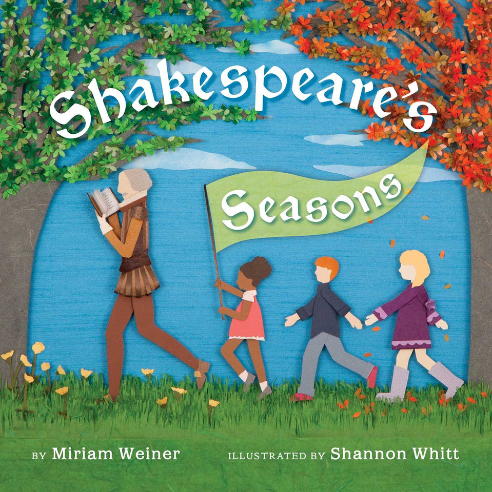 Shakespeare's Seasons book cover by Miriam Weiner