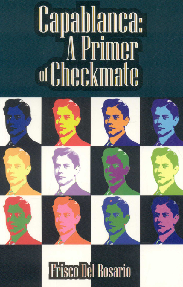 Capablanca: A Primer of Checkmate book cover by Frisco Del Rosario