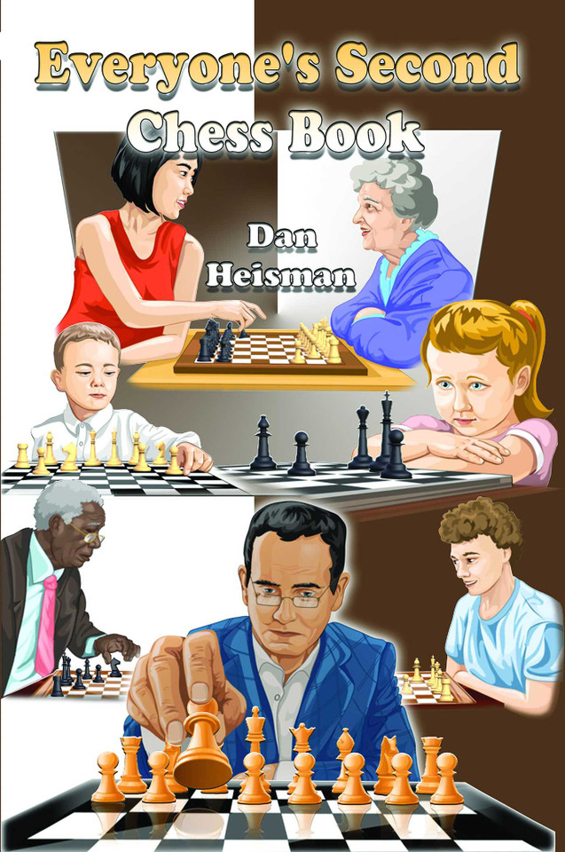 Everyone's Second Chess Book book cover by Dan Heisman