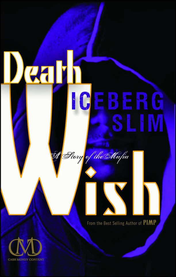 Death Wish: A Story of the Mafia book cover by Iceberg Slim