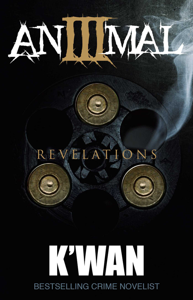 Animal 3: Revelations (The Animal Series) book cover by K'wan