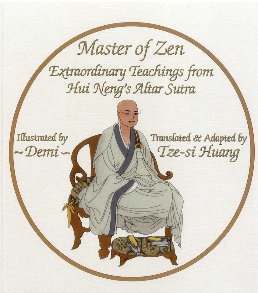 Master of Zen: Extraordinary Teachings from Hui Neng's Altar Sutra book cover by 